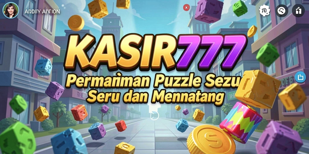 Tampilan menarik dan gameplay seru KASIR777